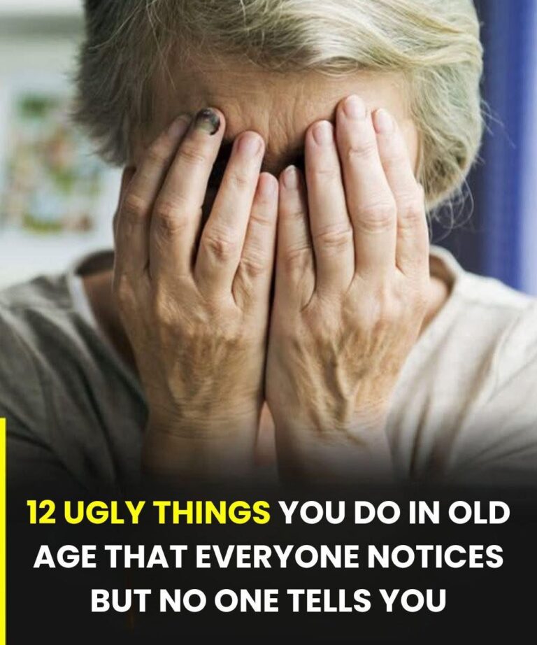 12 awful things you do as you get older that everyone sees, but nobody has the courage to tell you